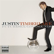 Futuresex/Lovesounds (Justin Timberlake, 2006)