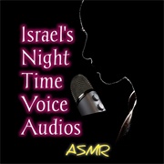 Israel's Night Time Voice Audios ASMR