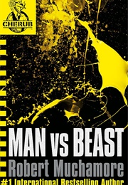 Man vs. Beast (Robert Muchamore)
