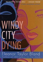 Windy City Dying (Eleanor Taylor Bland)