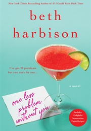 One Last Problem Without You (Beth Harbison)
