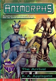 The Arrival (K.A. Applegate)