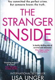 The Stranger Inside (Lisa Unger)