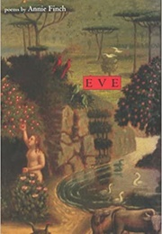 Eve (Annie Finch)