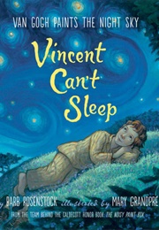 Vincent Can't Sleep (Barb Rosenstock)