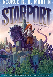 Starport (Raya Golden & R.R. Martin)