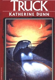 Truck (Katherine Dunn)