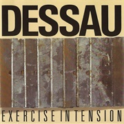Dessau ‎– Exercise in Tension