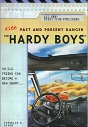 Past and Present Danger (Franklin W. Dixon)