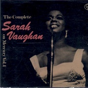 Sarah Vaughan - The Complete Sarah Vaughan, Vol. 1