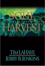 Soul Harvest (Tim Lahaye & Jerry B. Jenkins)