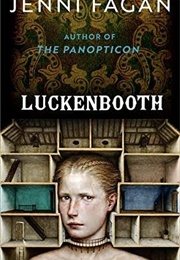 Luckenbooth (Jenni Fagan)