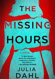 The Missing Hours (Julia Dahl)