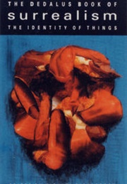 The Dedalus Book of Surrealism (Michael Richardson)