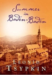 Summer in Baden-Baden (Leonid Tsypkin)