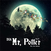 Dia - Mr. Potter (2016)