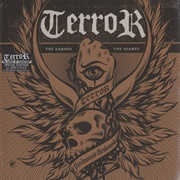 Terror - The Damned, the Shamed (2008)