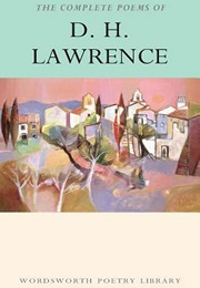 The Complete Poems (D.H. Lawrence)