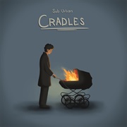 Cradles - Sub Urban