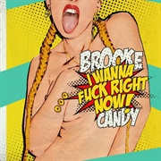 Brooke Candy - I Wanna Fuck Right Now