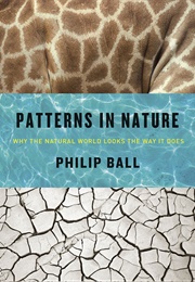 Patterns in Nature (Philip Ball)