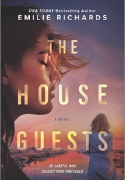 The House Guests (Emilie Richards)