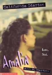 Amalia (California Diaries) (Ann M. Martin)