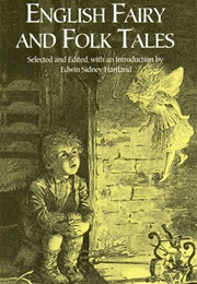 English Fairy & Other Folk Tales (E. S. Hartland)