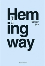 Senis Ir Jūra (Ernest Hemingway)