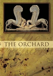 The Orchard: Poems (Brigit Pegeen Kelly)