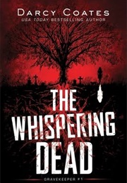 The Whispering Dead (Darcy Coates)