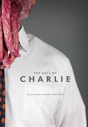 The Call of Charlie (2016)