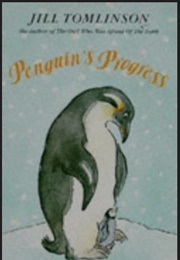 Penguin's Progress (Jill Tomlinson)