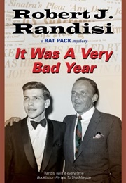 It Was a Very Bad Year (Robert Randisi)