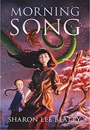 Morning Song (Sharon Lee Beatty)