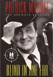 Blind in One Ear: The Avenger Returns (Patrick Macnee)