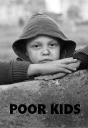 Poor Kids (2011)