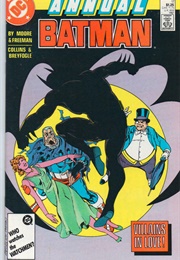 Batman Annual: Villains in Love (Alan Moore)