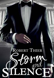 Storm and Silence (Robert Thier)