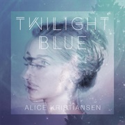 Twilight Blue - Alice Kristiansen