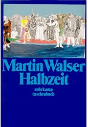 Halftime (Martin Walser)