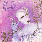 Torch - Soft Cell