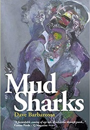 Mudsharks (Dave Barbarossa)