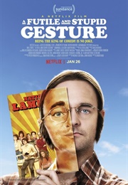 A Futile and Stupid Gesture (2018)