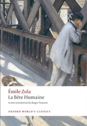 La Bete Humaine (Emile Zola)