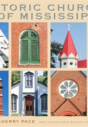 Historic Churches of Mississippi (Sherry Pace)