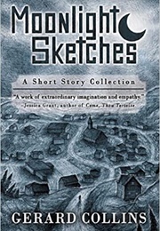 Moonlight Sketches (Gerard Collins)