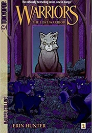 Warriors Graystripe's Adventure: The Lost Warrior (Erin Hunter)