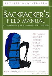 The Backpacker&#39;s Field Manual (Rick Curtis)