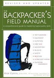 The Backpacker's Field Manual (Rick Curtis)